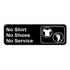 Royal Industries (ROY 394547) No Shirt, No Shoes, No Service, 3" x 9" Sign