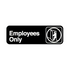 Royal Industries (ROY 394506) Employees Only, 3" x 9" Sign